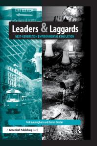 Leaders and Laggards: Next-Generation Environmental Regulation