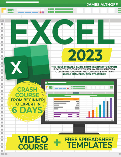Excel 2023: The Most Updated Guide from Beginner to Expert