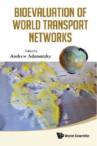 Bioevaluation Of World Transport Networks