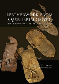 Leatherwork from Qasr Ibrim (Egypt): Part I: Footwear from the Ottoman Period