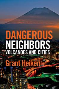 Dangerous Neighbors: Volcanoes and Cities: Volcanoes and Cities