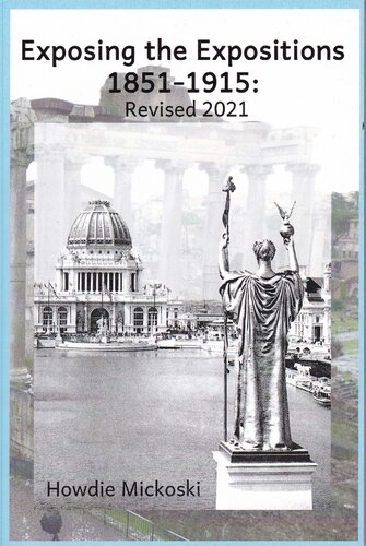 Exposing the Expositions 1851-1915: Revised 2021