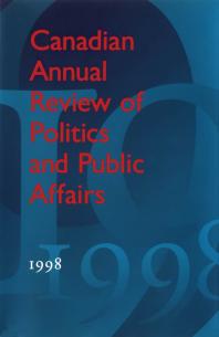 Canadian Annual Review of Politics and Public Affairs: 1998