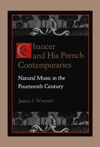 Chaucer and His French Contemporaries