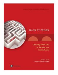 Back to Work: Growing with Jobs in Europe and Central Asia
