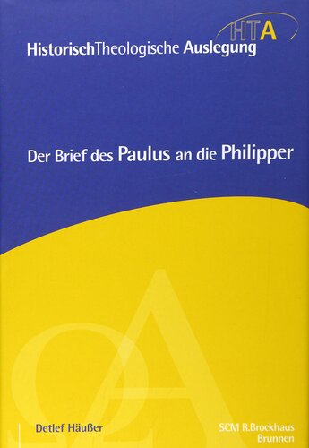 Der Brief des Paulus an die Philipper