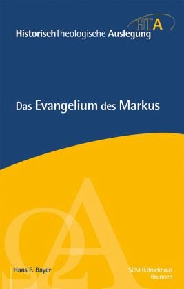 Das Evangelium des Markus: Erweiterte Neuausgabe