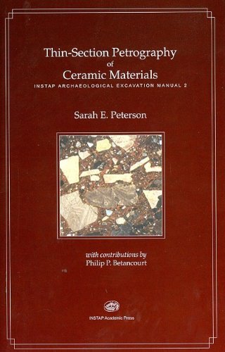 Thin-Section Petrography of Ceramic Materials (INSTAP Archaeological Excavation Manual)