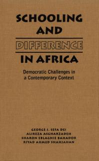 Schooling and Difference in Africa: Democratic Challenges in a Contemporary Context