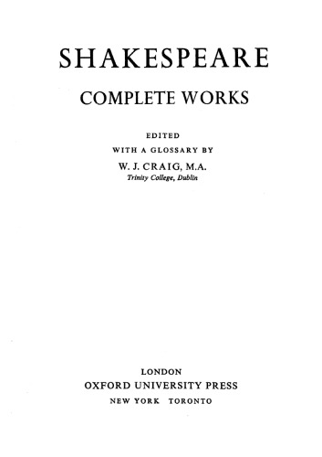 The Oxford Shakespeare: The Complete Works 2nd Edition