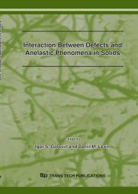 Interaction Between Defects and Anelastic Phenomena in Solids