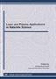 Laser and Plasma Applications in Materials Science