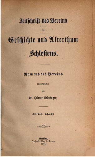 Zeitschrift des Vereins für Geschichte und Alterthum Schlesiens