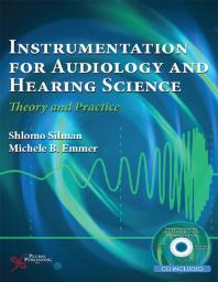 Instrumentation for Audiology and Hearing Science: Theory and Practice