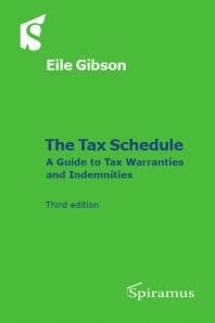 The Tax Schedule: A Guide to Warranties and Indemnities