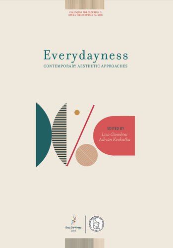 Everydayness: Contemporary Aesthetic Approaches