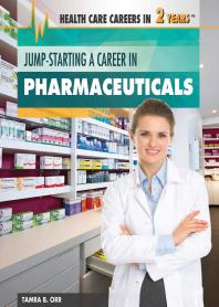 Jump-Starting a Career in Pharmaceuticals