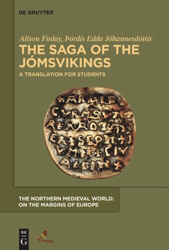 The Saga of the Jómsvikings: A Translation for Students