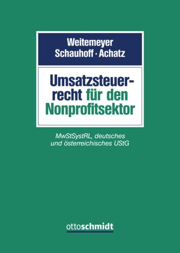Umsatzsteuerrecht für den Nonprofitsektor: MwStSystRL, deutsches und österreichisches UStG