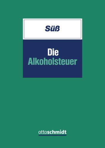 Die Alkoholsteuer