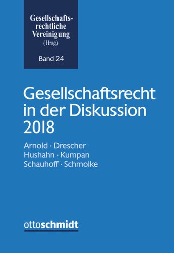 Gesellschaftsrecht in der Diskussion 2018
