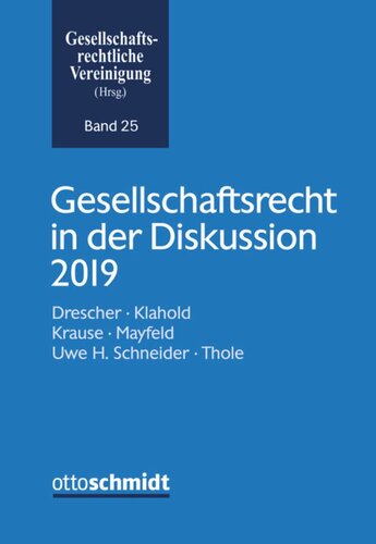 Gesellschaftsrecht in der Diskussion 2019