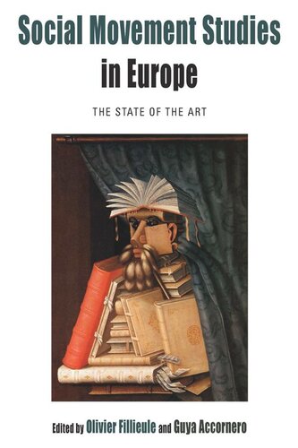 Social Movement Studies in Europe: The State of the Art