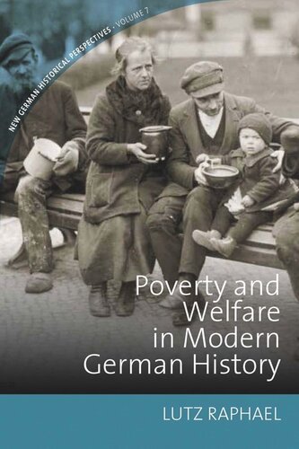 Poverty and Welfare in Modern German History