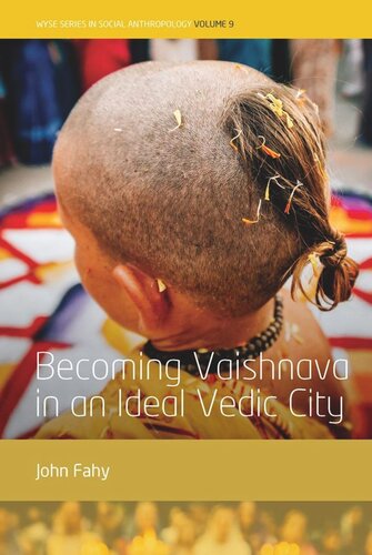 Becoming Vaishnava in an Ideal Vedic City