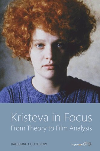 Kristeva in Focus: From Theory to Film Analysis