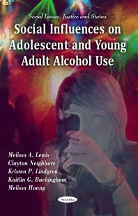 Social Influences on Adolescent and Young Adult Alcohol Use