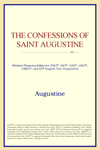 The Confessions of Saint Augustine