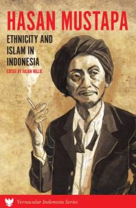 Hasan Mustapa: Ethnicity and Islam in Indonesia