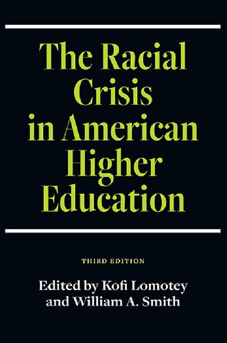 The Racial Crisis in American Higher Education, Third Edition