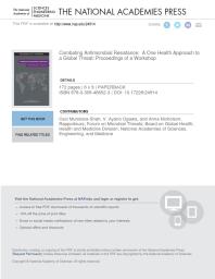 Combating Antimicrobial Resistance: A One Health Approach to a Global Threat: Proceedings of a Workshop