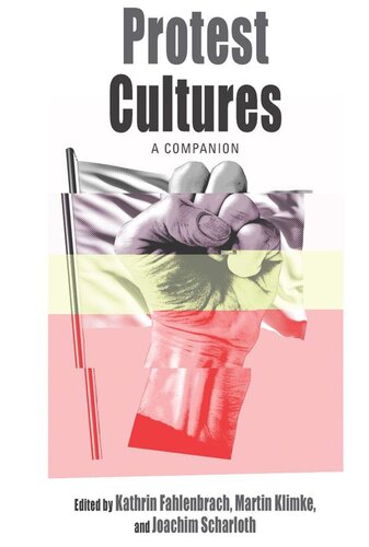 Protest Cultures: A Companion