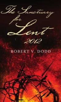 Sanctuary for Lent 2012