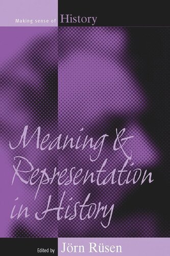 Meaning and Representation in History
