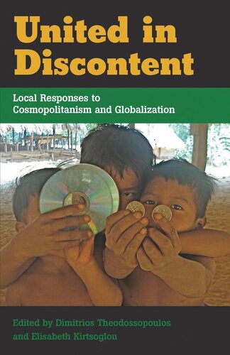 United in Discontent: Local Responses to Cosmopolitanism and Globalization