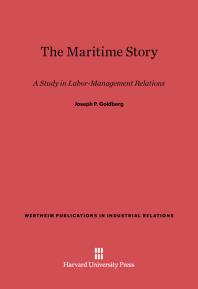 Maritime Story: A Study in Labor-Management Relations