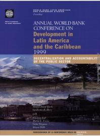 Annual World Bank Conference on Development in Latin America and the Caribbean, 1999