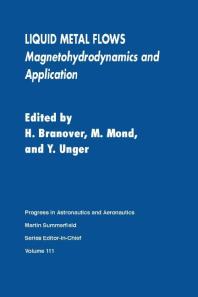 Liquid Metal Flows: Magnetohydrodynamics and Application