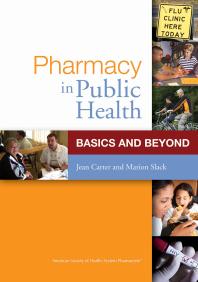 Pharmacy in Public Health: Basics and Beyond