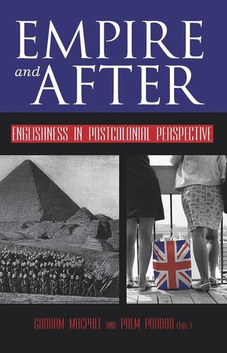Empire and After: Englishness in Postcolonial Perspective