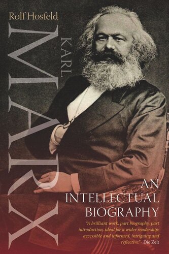 Karl Marx: An Intellectual Biography