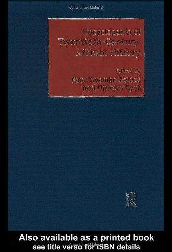 Encyclopedia of Twentieth-Century African History