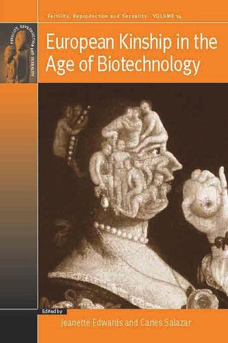 European Kinship in the Age of Biotechnology