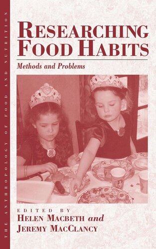 Researching Food Habits: Methods and Problems