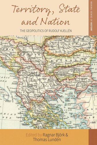 Territory, State and Nation: The Geopolitics of Rudolf Kjellén