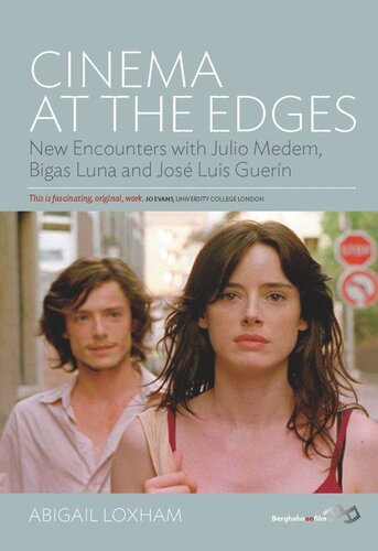 Cinema At the Edges: New Encounters with Julio Medem, Bigas Luna and José Luis Guerín